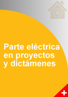 Parte eléctrica en proyectos y dictámenes